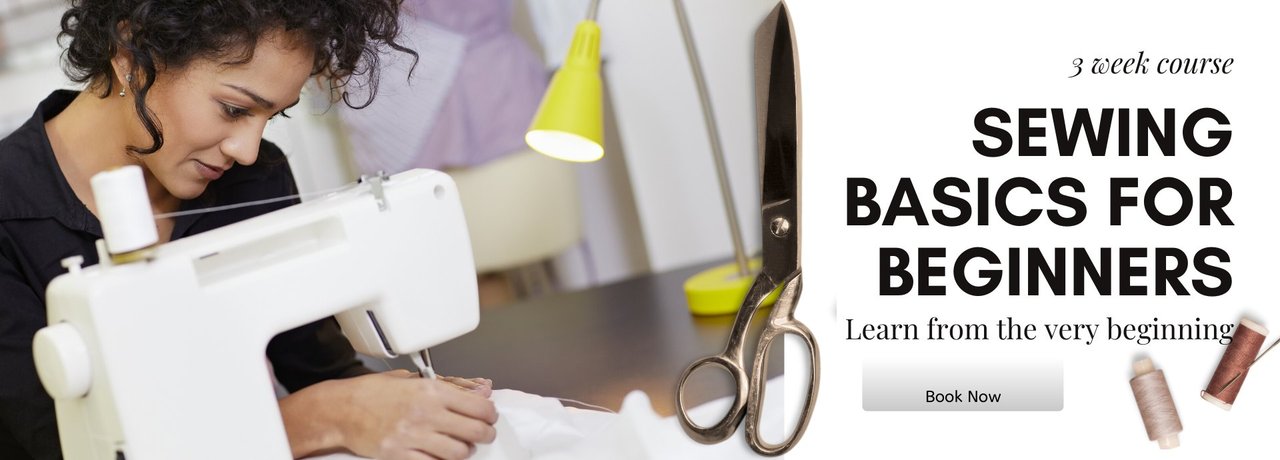 Sewing Basics for Beginners Course